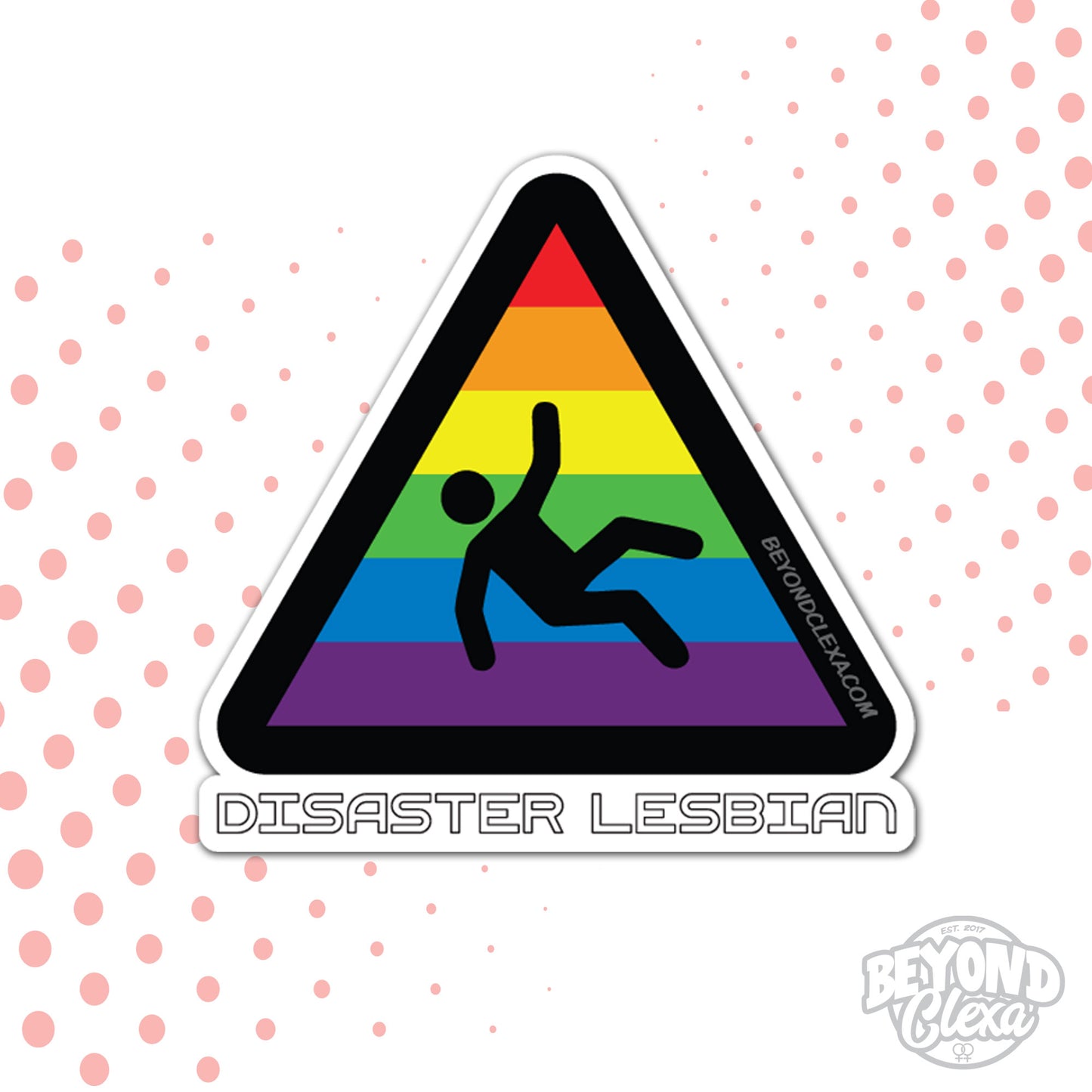 Disaster Lesbian - Vinyl Sticker