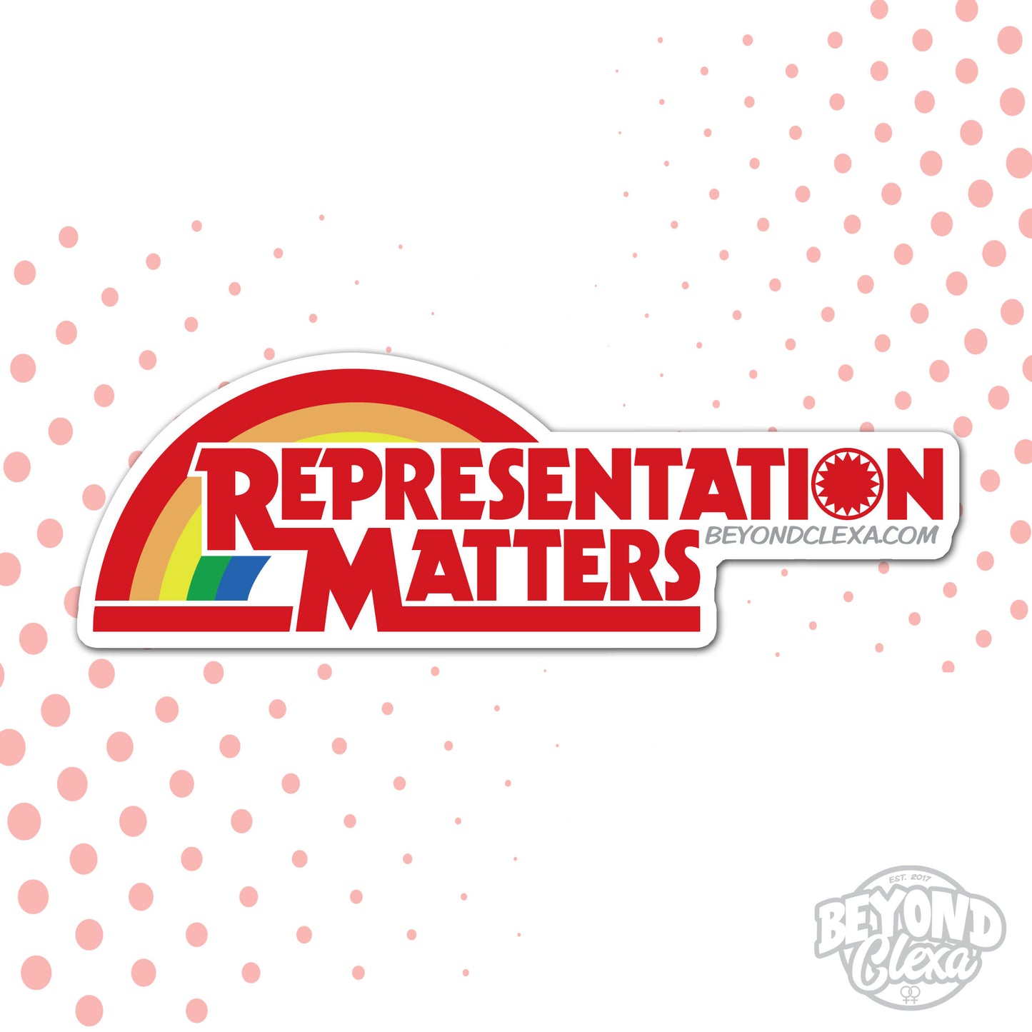 Representation Matters - Vinyl Sticker