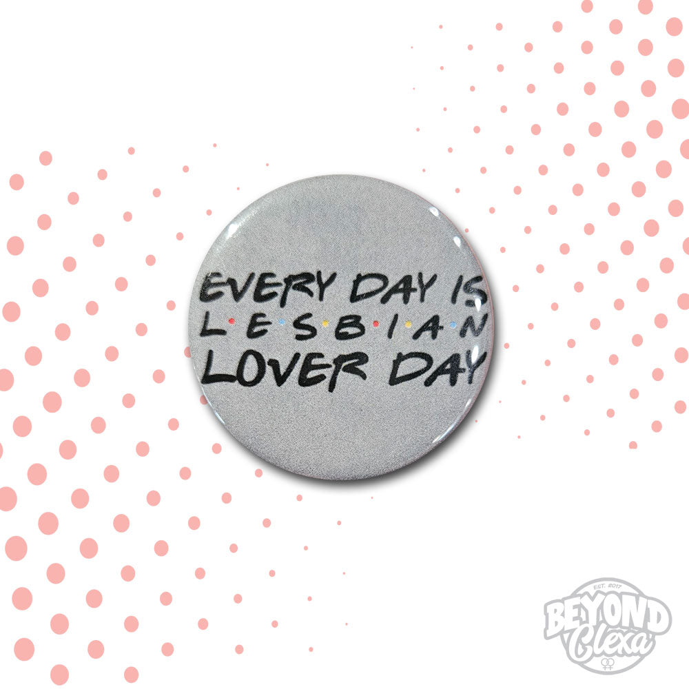 Everyday Lesbian Lover - Button