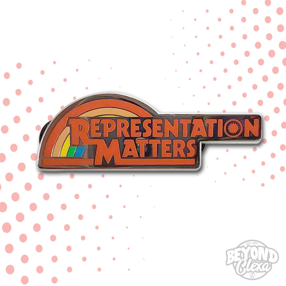 Representation Matters Enamel Pin